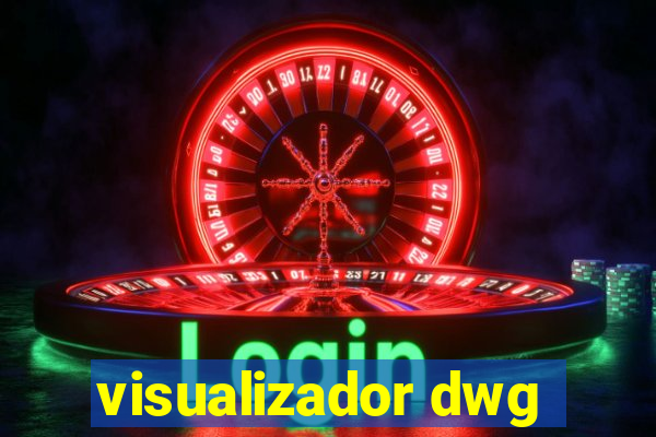 visualizador dwg